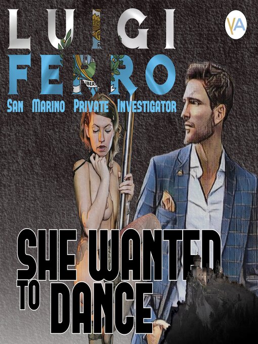 Title details for She Wanted to Dance by Luigi Ferro - Available